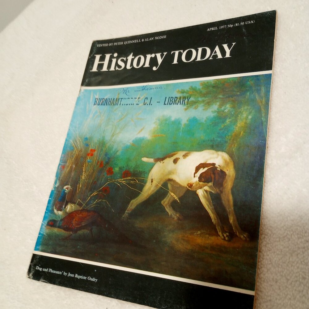 History Today Magazine-April 1977